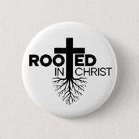 Monochrome Rooted In Christ Christian Bible Verse