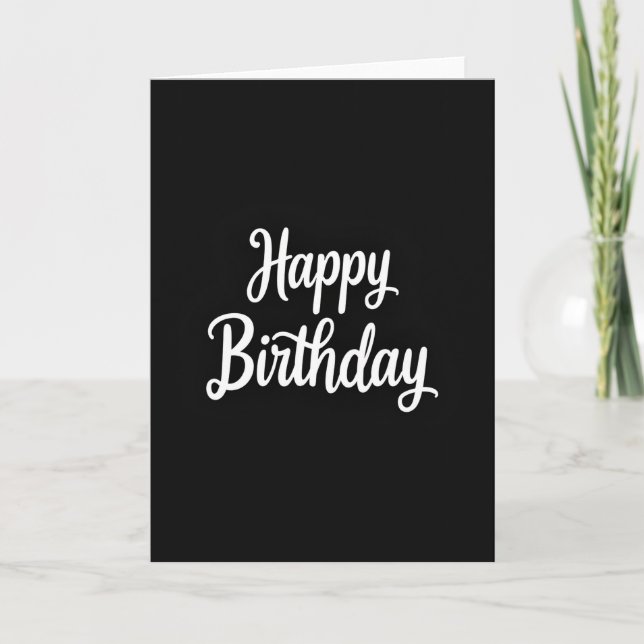 Monochrome Script Birthday Card (Front)