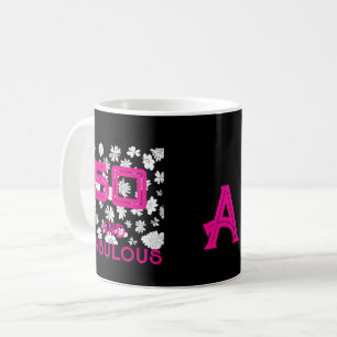 Monogram 50 and fabulous floral black white pink coffee mug