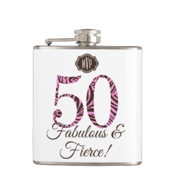 Monogram 50th Birthday Fabulous & Fierce Flask by marisuvalencia at Zazzle
