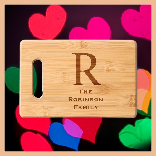 Monogram and Family Name your text Etched Bamboo Cutting Board