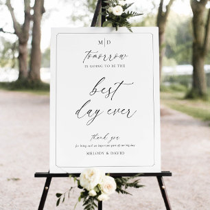 Monogram Best Day Ever Rehearsal Dinner Sign