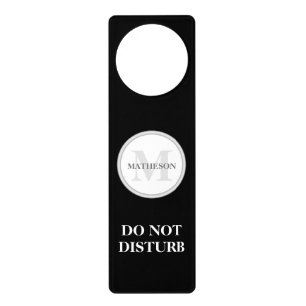 Monogram black white grey Guest do not disturb Door Hanger