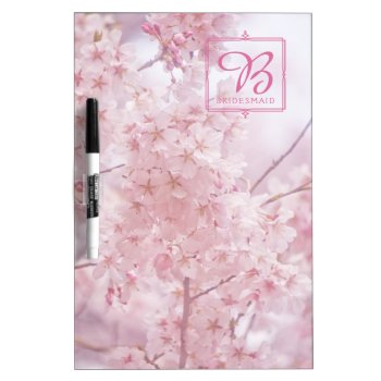 Monogram Bridesmaid Pale Pink Cherry Blossoms Dry Erase Board by BeverlyClaire at Zazzle