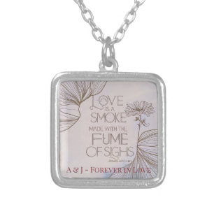 Monogram Elegant Modern Romeo and Juliet Quote Silver Plated Necklace