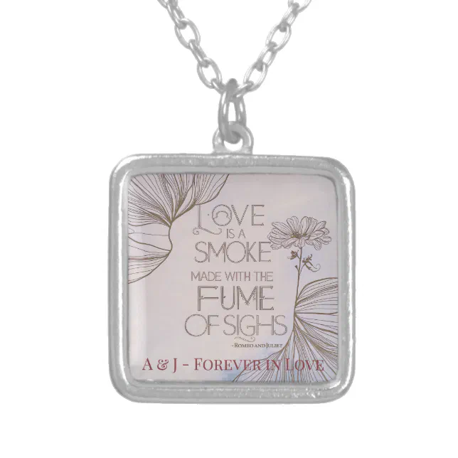 Monogram Elegant Modern Romeo and Juliet Quote Silver Plated Necklace