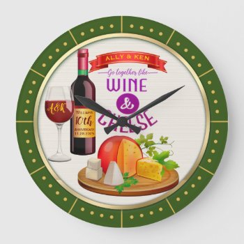 Monogram Go Together Like Wine Cheese Anniversary Large Clock by BCMonogramMe at Zazzle