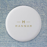 Monogram Gold Gray | Minimalist Elegant Modern Button<br><div class="desc">A simple stylish custom monogram design in a gold modern minimalist typography on an elegant minimalist soft taupe gray background. The monogram initials and name can easily be personalized along with the feature line to make a design as unique as you are! The perfect bespoke gift or accessory for any...</div>