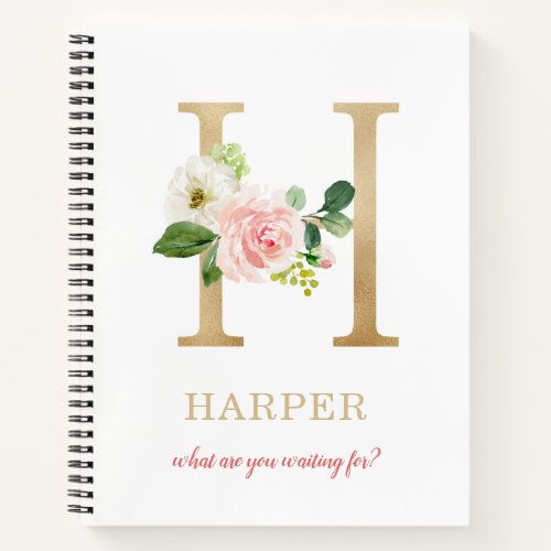 Monogram Gold Letter H  Floral Motto or quote Notebook