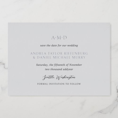 Monogram Gray Formal Elegant Wedding Save The Date Foil Invitation