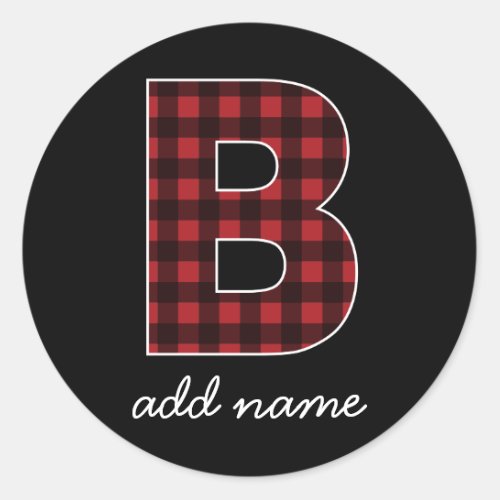 Monogram Letter B _ buffalo plaid red black Classic Round Sticker