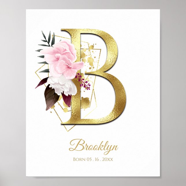 Monogram Letter B Gold Foil & Pink Floral Nursery Poster (Front)