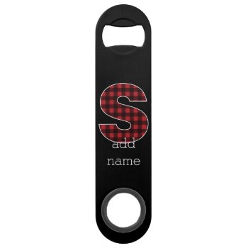 Monogram Letter S - Black And Red Buffalo Plaid Speed Bottle Opener by MyGiftShop at Zazzle
