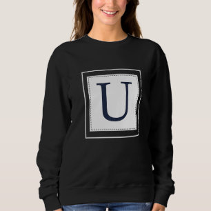 Monogram Letter U Alphabet U Initial Navy Blue   Sweatshirt