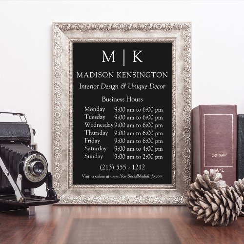 Monogram or Add Logo Business Hours Small Black Poster