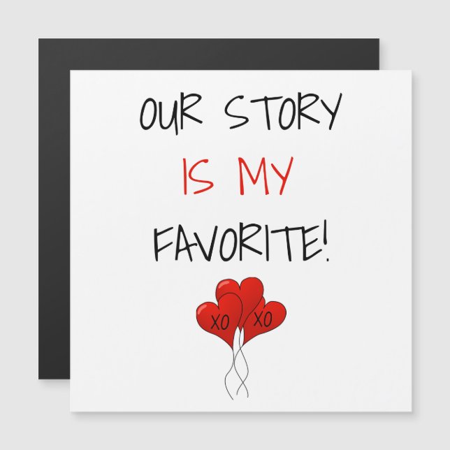 Monogram Our Story is my Favorite Valentines  (Front/Back)