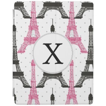 Monogram Pink Chic Eiffel Tower Pattern Ipad Smart Cover by MonogramBoutique at Zazzle