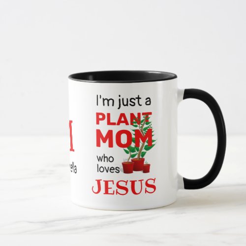 Monogram PLANT MOM LOVES JESUS Christian Mug