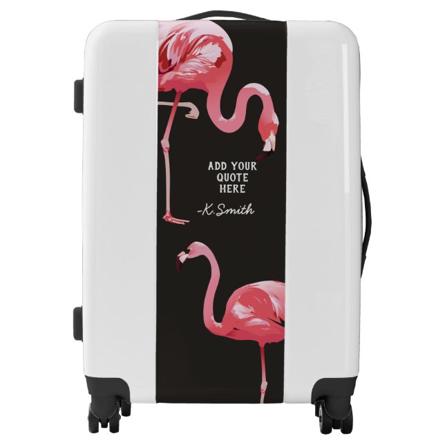 Monogram Quote Cute and Trendy Tropical Flamingo Luggage (Front)
