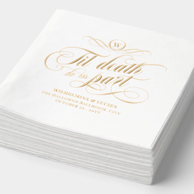 Monogram Swirly Til Death Do Us Part Wedding Foil Napkins (Detail)
