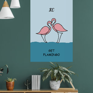 Monogram Two Pink Flamingos on the Water Quote Poster