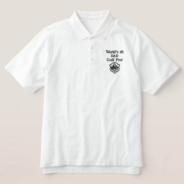 Monogram World's Number One Golf Pro Dad Embroidered Polo Shirt (Design Front)