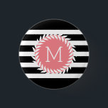 Monogramed Black & White Stripes & White Wreath Button<br><div class="desc">Elegant white floral wreath over black and white stripes. Pink circle accent with customizable monogram. Many color combination is available but any colors can be requested. If you need any help customizing, changing color, or anything else to any of my designs, contact ArtOnWear designer. Free text formatting with live help...</div>