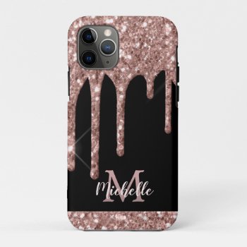 Monogrammed Rose Gold Glitter Drips On Black Iphone 11 Pro Case by storechichi at Zazzle