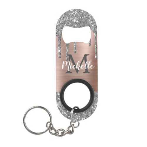 Monogrammed Silver Glitter Drips Rose Gold Metal Keychain Bottle Opener