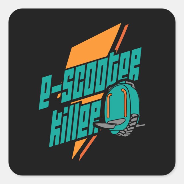 Monowheel Scooter Killer EUC EWheel Square Sticker (Front)