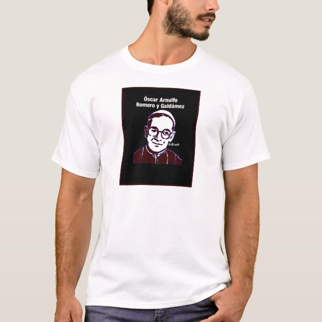 MONSEÑOR OSCAR ROMERO 08 CUSTOMIZABLE PRODUCTS T-Shirt (Front)