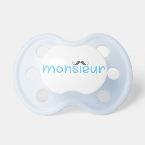 MONSIEUR Fun French Quote  Moustache _ Blue Pacifier