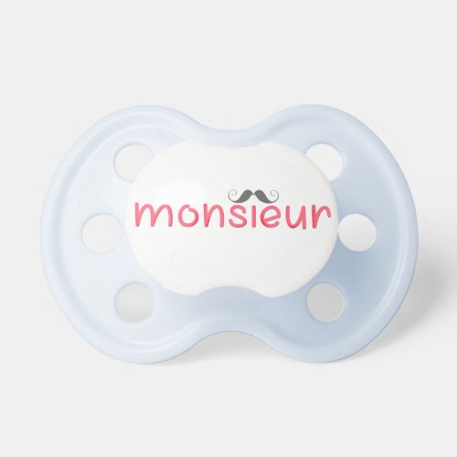 Monsieur _ Mister _ Cute French Quote Pacfier Pacifier