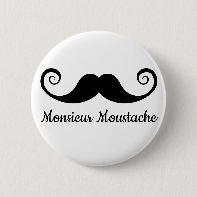 Monsieur Mustache design with curly moustache Pinback Button (Front)