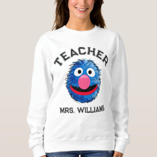 Monster at the End of this Story | Grover Teacher Sweatshirt