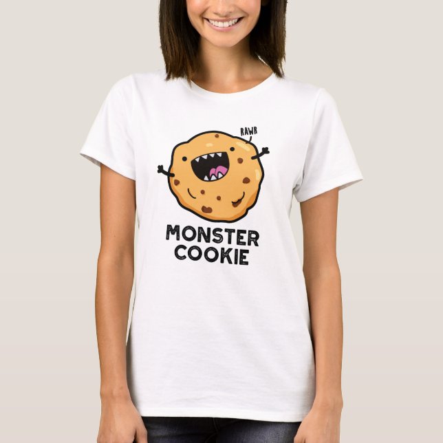 Monster Cookie Funny Food Pun  T-Shirt (Front)