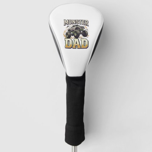 Monster Dad Monster Truck Vintage Vector Shirt Des Golf Head Cover