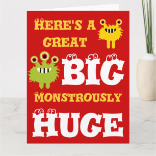 Monster Great BIG Huge 8 x 11 Happy Birthday Card
