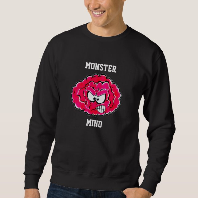 MONSTER MIND SWEATSHIRT (Front)
