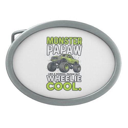 Monster Papaw Wheelie Cool Funny Monster Truck Des Belt Buckle