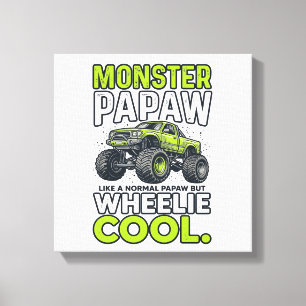 Monster Papaw Wheelie Cool Funny Monster Truck Des Canvas Print