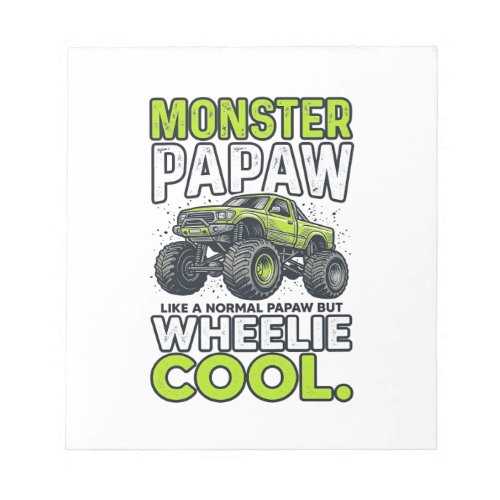 Monster Papaw Wheelie Cool Funny Monster Truck Des Notepad