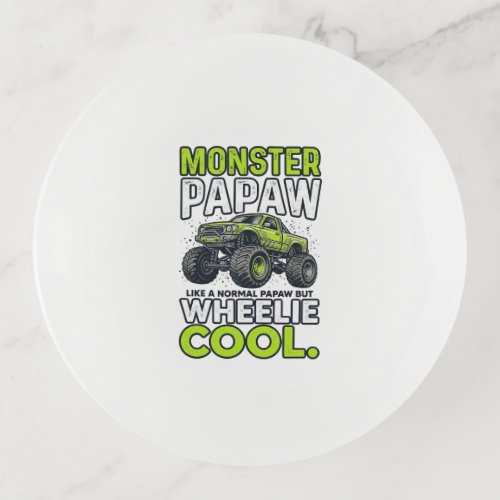 Monster Papaw Wheelie Cool Funny Monster Truck Des Trinket Tray