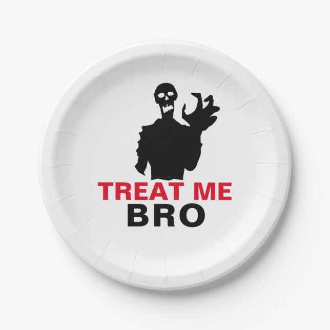 Monster Treat Me Bro funny Halloween customizable Paper Plates (Front)