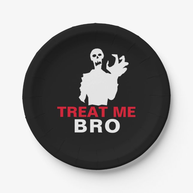 Monster Treat Me Bro funny Halloween customizable Paper Plates (Front)