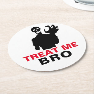 Monster Treat Me Bro funny Halloween customizable Round Paper Coaster