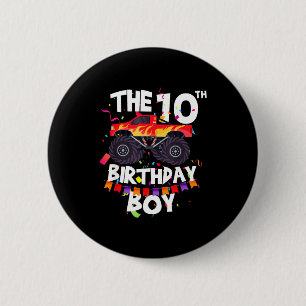 Monster Truck 10th Birthday Boy Funny 10 Years Old Button