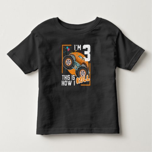 Monster Truck 3rd Birthday Toddler T_shirt