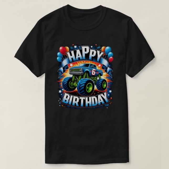 Monster Truck 6th Birthday Design – Roar into 6 T-Shirt (Design Front)