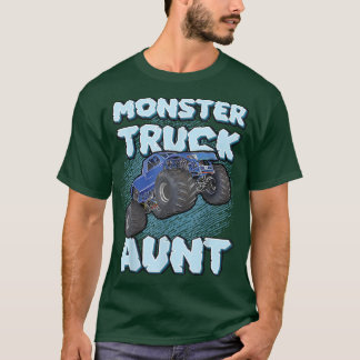 Monster Truck Aunt For Aunts Fun Cool Funny Monste T-Shirt